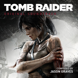"Tomb Raider (Original Soundtrack)" Album Art