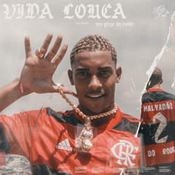 "Vida Louca" Album Art