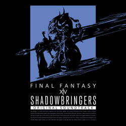"SHADOWBRINGERS: FINAL FANTASY XIV Original Soundtrack" Album Art