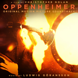 "Oppenheimer (Original Motion Picture Soundtrack)" Album Art