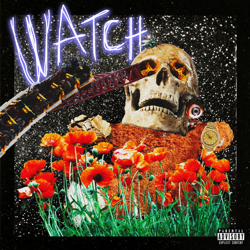 "Watch (feat. Lil Uzi Vert & Kanye West)" Album Art