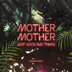 "Very Good Bad Thing (Expanded Edition)" Album Art