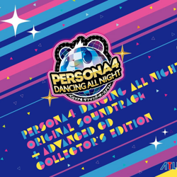 "ペルソナ4 ダンシング・オールナイト オリジナル・サウンドトラック (ADVANCED CD付 COLLECTOR'S EDITION)" Album Art