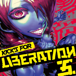 "Kick's For Liberation 5" Album Art