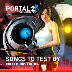 "Portal 2: Songs to Test By (Original Game Soundtrack) [Collectors Edition]" Album Art