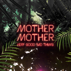"Very Good Bad Thing" Album Art