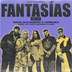 "Fantasias (Remix) [feat. Farruko & Lunay]" Album Art