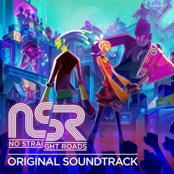 "No Straight Roads (Original Game Soundtrack)" Album Art