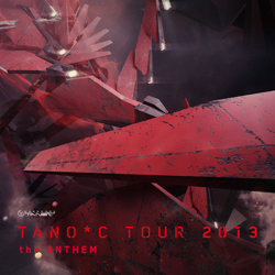 "TANO*C TOUR 2013 the Anthem" Album Art