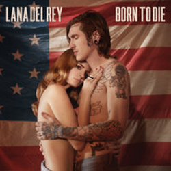 "Born To Die" Album Art