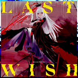 "Last Wish" Album Art