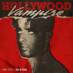 "Hollywood Vampire (ft. Abhi The Nomad)" Album Art