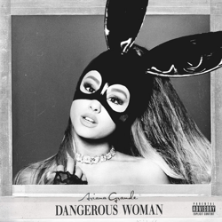 "Dangerous Woman" Album Art