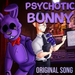 "Psychotic Bunny" Album Art