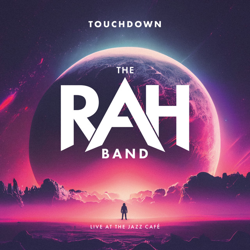 "Touchdown (Live at The Jazz Café, London, 2022)" Album Art