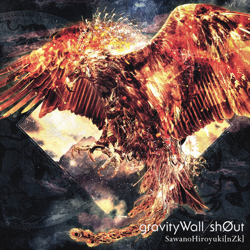 "Gravity Wall / Sh0ut" Album Art