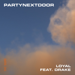 "LOYAL (feat. Drake)" Album Art