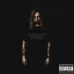 "Bohemian Psycho" Album Art