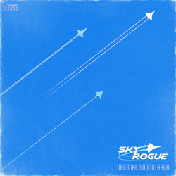 "Sky Rogue (Original Game Soundtrack)" Album Art